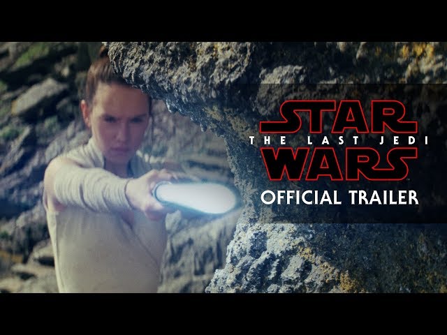 Star Wars: The Last Jedi | Official Trailer class=