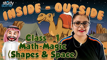 NCERT Class 1 Maths: Inside and Outside - Shapes and Space - Math Magic Book Chapter 1