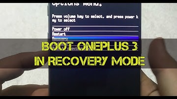 How to Boot Oneplus 3 in Recovery Mode