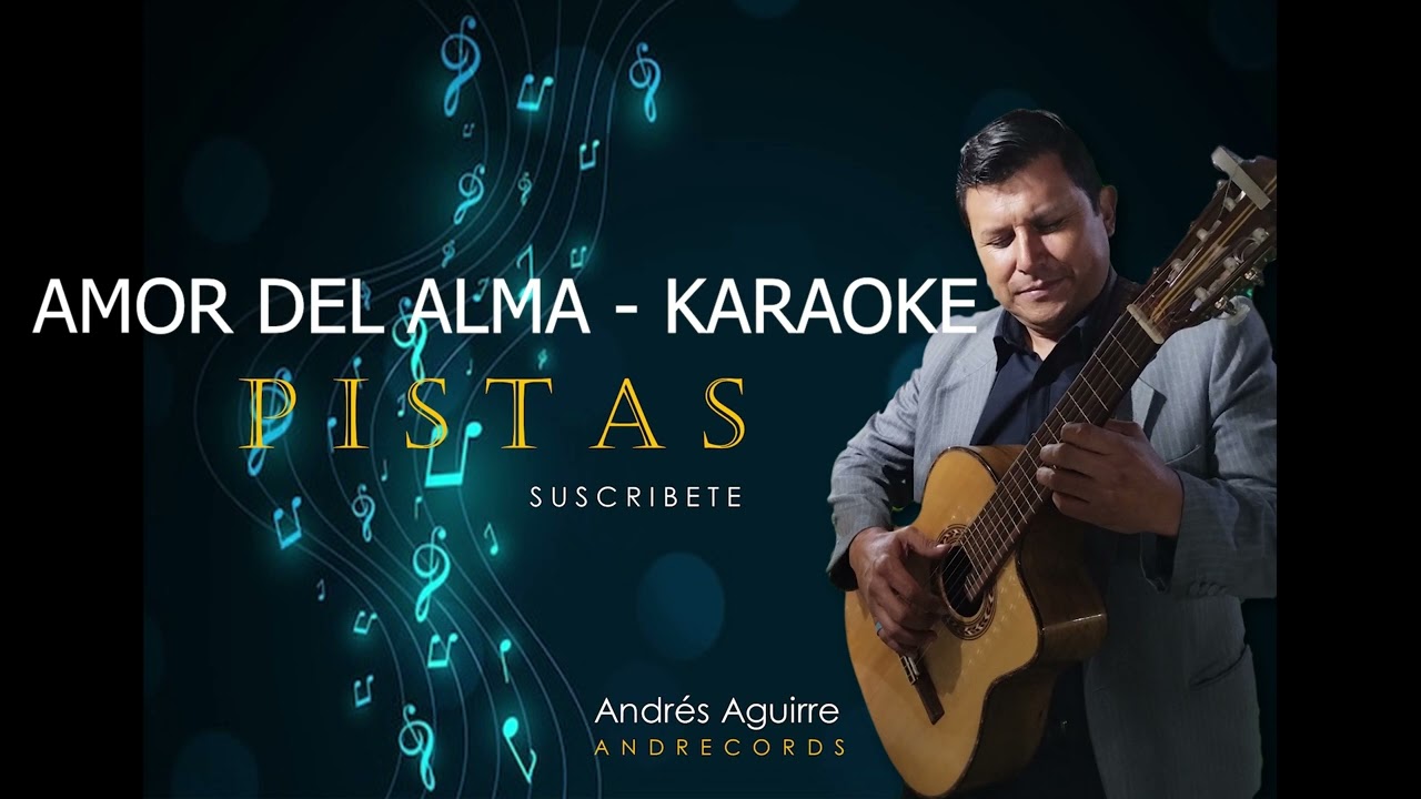 AMOR DEL ALMA(BOLERO) - KARAOKE