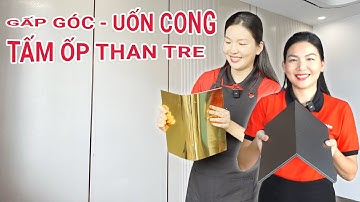 Hướng dẫn kỹ thuật gấp góc, uốn cong khi thi công tấm ốp than tre