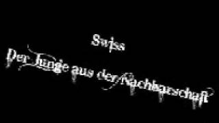 Swiss Der Junge aus der Nachbarschaft