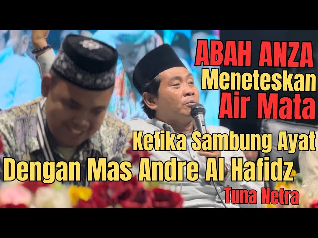 KH ANWAR ZAHID SAMBUNG AYAT DENGA MAS ANDRE AL HAFIDZ | MEMBUAT DERAI AIR MATA MENGALIR class=