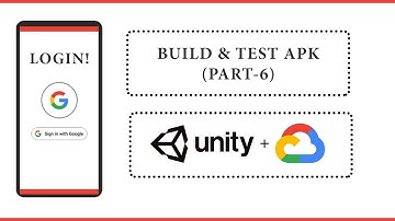 Unity3D Tutorial: Building and Testing Google SignIn APK with Google Cloud Authentication | Part-6