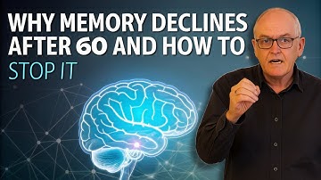Why Memory Declines After 60 — and How to Stop It|| Dr. John Campbell