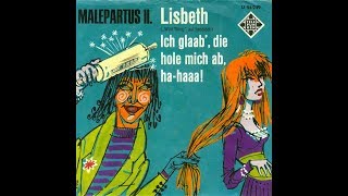 Video thumbnail of "Malepartus II. - Lisbeth (Wild Thing) (1966) (The Troggs Coverversion)"