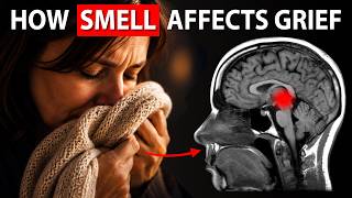 Why Smells Can Make You Feel Like a Loved One Is Still Here — The Neuroscience of Grief