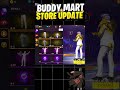 Buddy Mart store Update Free Fire 💥😮 #freefire #ffnewevent #freefirenewevent #freerewards #fakemjyt