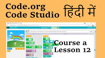 Code Studio Hindi - Course A Lesson 12