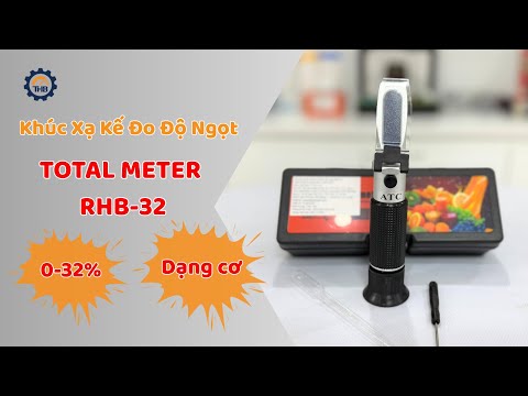 Khúc xạ kế đo độ ngọt Total Meter RHB-32 nhỏ gọn, dải đo tới 32%, cho kết quả nhanh