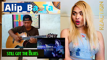 Alip Ba Ta | Still Got The Blues - Reaction Video | Finger style Terbaru Alif Ba Ta | Gary Moore