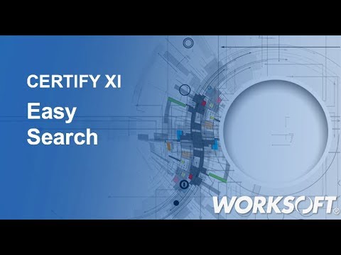 Worksoft Certify 11: Easy Search