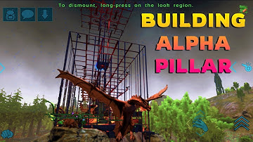 ARK Ultimate Mobile Edition : Building Alpha Pillar Skeleton Tower Base Officials