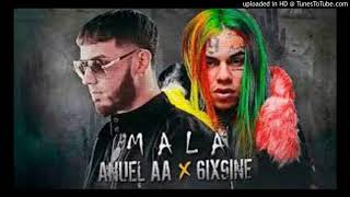 Anuel AA Ft. 6ix9ine - Mala.