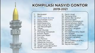 Kompilasi Nasyid Gontor 2019 - 2021