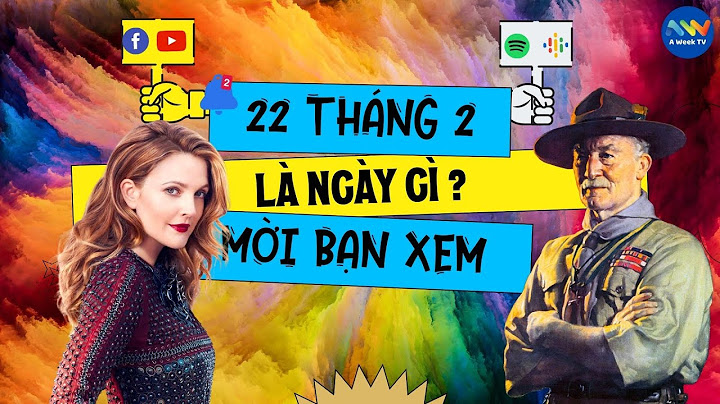 22 tháng 2 là ngày gì