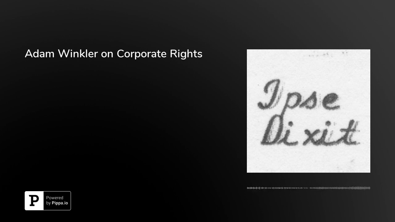 Adam Winkler on Corporate Rights