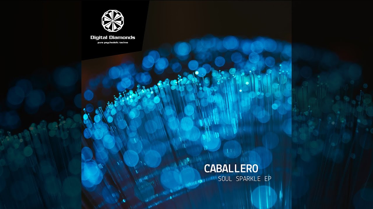 [DigitalDiamonds084] Caballero - Soul Sparkle (Feat. Caraza)