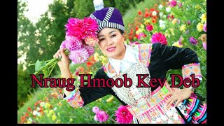 Xyooj Mim Yaj - Nraug Hmoob Kev Deb New Song 2022