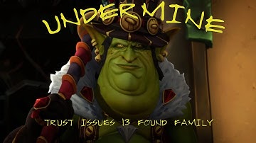 220 The War Within Undermine Campaign Trust Issues 13 Found Family #undermine #thewarwithin #gaming