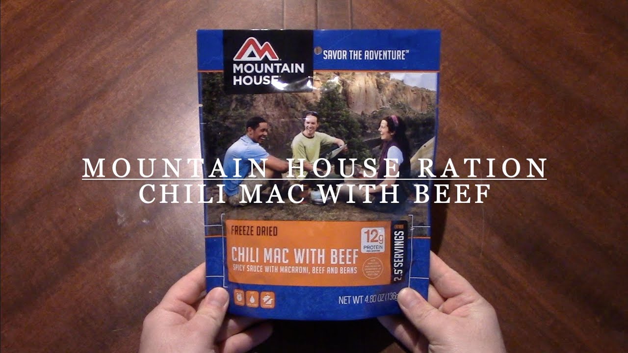 MRE Review Mountain House Ration Chili Mac with Beef YouTube
