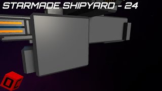 Starmade Shipyard 24 - Landing Gear