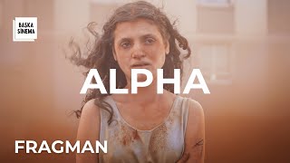 Alpha I Fragman I 31 Eki̇mde Si̇nemalarda