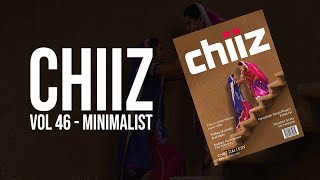 Chiiz Magazine Vol 46 Minimalist