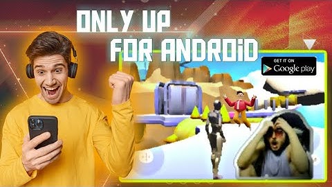 How to Download and Play Only Up! in Android mobile Download link @spide-r1mviews68