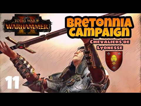 Total War: Warhammer 2 - Mortal Empires - Bretonnia Campaign - Part 11