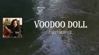 Ashley McBryde - Voodoo Doll (Lyrics)