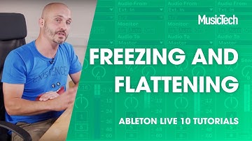 Ableton Live Tutorials: Freezing and Flattening