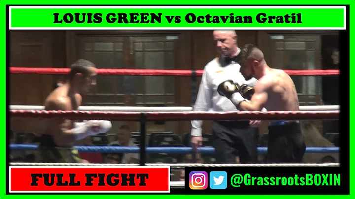 LOUIS GREEN vs Octavian Gratil - York Hall - 05/11...