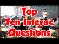 Working For Interac (Japan) Top Ten Questions