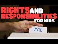 Rights And Responsibilities For Kids In The United States