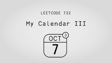 Interval... Trees...? – My Calendar III – Leetcode 732