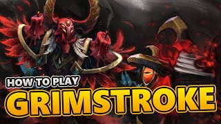 How to Play Grimstroke | Dota 2 Support Guide