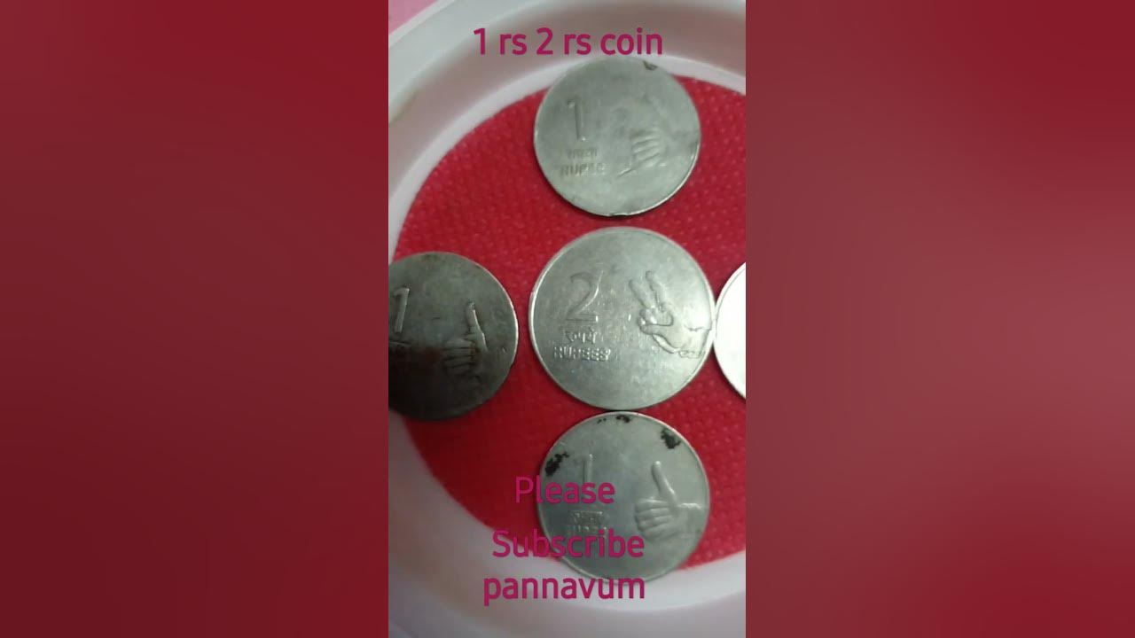 1 Rs 2 Rs Coin shorts short Video youtube youtubeshorts indian Coin 1-rs-2-rs-coin-shorts-short-video-youtube-youtubeshorts-indian-coin