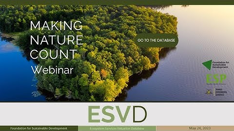 Make Nature Count: The importance of ecosystem service valuation data for policy making