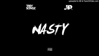 Trey Songz & Jr - Nasty