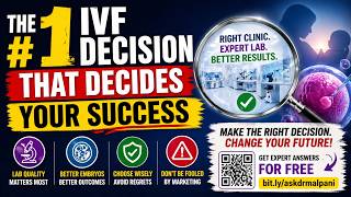 The #1 IVF Decision That Decides Your Success bit.ly/askdrmalpani