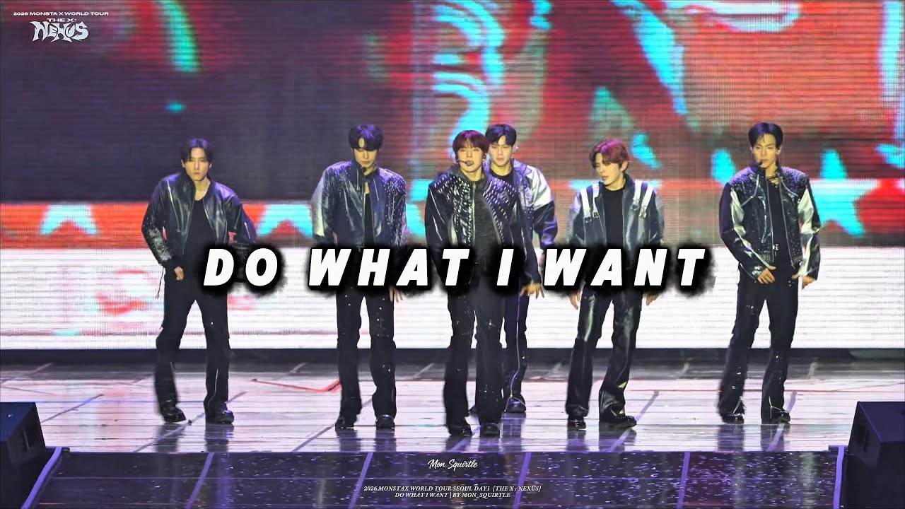 260130 2026 MONSTAX WORLD TOUR DAY 1 [THE X : NEXUS] DO WHAT I WANT #몬스타엑스 #MONSTAX