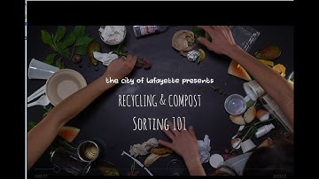 Lafayette - Sorting Recycling, Composting, and Trash