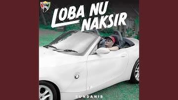 Loba nu naksir