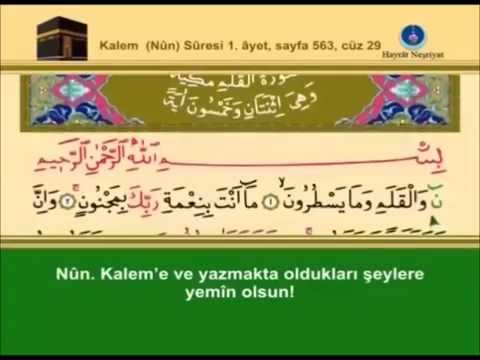 Kalem Sûresi –Takipli ve Mealli - İshak Danış