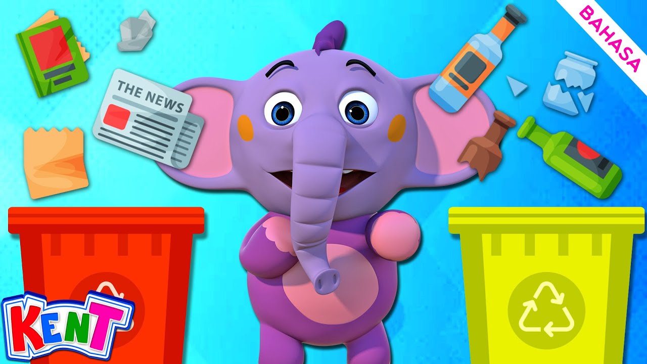 ⁣Belajar Memilah Sampah | Belajar Membersihkan | Kent The Elephant - Kent Si Gajah