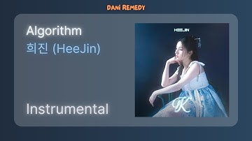 [INSTRUMENTAL] 희진 (HeeJin) - Algorithm