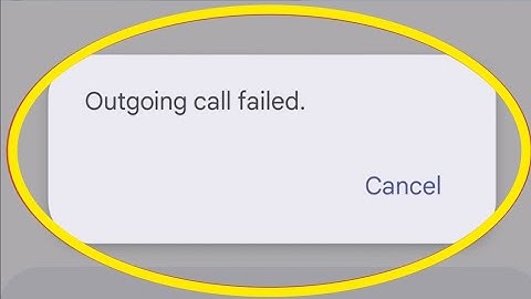 Outgoing Call Failed Problem | How to Fix Outgoing Call Failed Problem | Outgoing Call Failed Solve