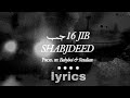 Shabjdeed 16 JIB Lyrics Prod BabyBoi Retaliate Music Video شب جديد ١٦جب Shabjdeed 16 JIB Lyrics Prod BabyBoi Retaliate Music Video شب جديد ١٦جب