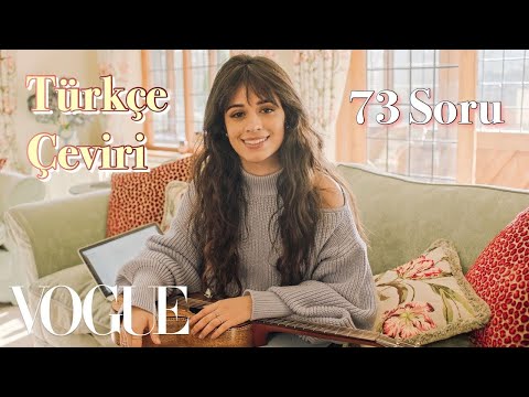 Camila Cabello ile 73 Soru Türkçe Çeviri